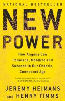 9781101971109-110197110X-New Power: How Anyone Can Persuade, Mobilize, and Succeed in Our Chaotic, Connected Age