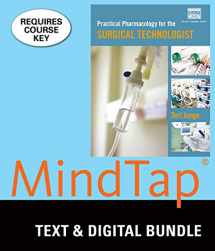 9781337191364-1337191361-Bundle: Practical Pharmacology for the Surgical Technologist + LMS Integrated for MindTap Surgical Technology, 2 terms (12 months) Printed Access Card