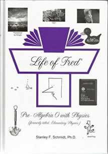 9781937032227-1937032221-Life of Fred Pre-Algebra 0 with Physics
