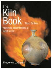 9780713660609-0713660600-The Kiln Book: Materials, Specifications & Construction