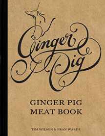 9780762779826-0762779829-Ginger Pig: Ginger Pig Meat Book