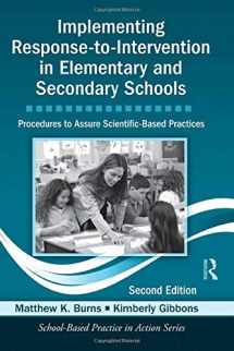 9781138128576-1138128570-Implementing Response-to-Intervention in Elementary and Secondary Schools: Procedures to Assure Scientific-Based Practices, Second Edition (School-Based Practice in Action)
