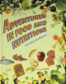 9781566373241-1566373247-Adventures in Food and Nutrition!