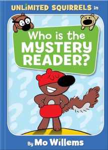 9781368046862-136804686X-Who Is the Mystery Reader?-An Unlimited Squirrels Book
