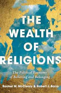 9780691178950-069117895X-The Wealth of Religions: The Political Economy of Believing and Belonging
