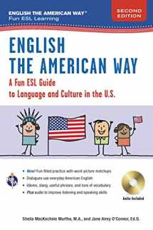 9780738612362-0738612367-English the American Way: A Fun Guide to English Language 2nd Edition (English as a Second Language Series)