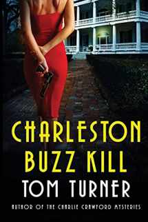 9781670793072-1670793079-Charleston Buzz Kill (Nick Janzek Charleston Mysteries)
