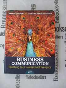 9780133863307-0133863301-Business Communication: Polishing Your Professional Presence (3rd Edition)