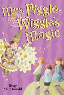 9780064401517-0064401510-Mrs. Piggle-Wiggle's Magic