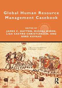 9780415893718-0415893712-Global Human Resource Management Casebook (Global HRM)