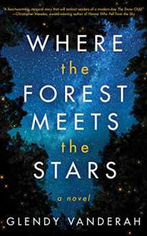 9781978644083-1978644086-Where the Forest Meets the Stars