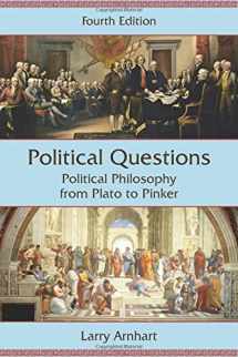 9781478629061-1478629061-Political Questions: Political Philosophy from Plato to Pinker, Fourth Edition