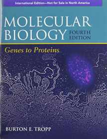 9781449600921-1449600921-Molecular Biology: Genes to Proteins (Biological Science)