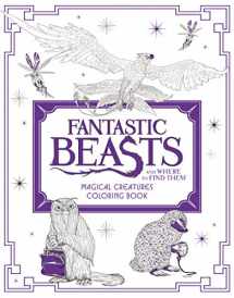 9780062571342-0062571346-Fantastic Beasts and Where to Find Them: Magical Creatures Coloring Book