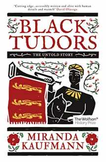 9781786073969-178607396X-Black Tudors: The Untold Story