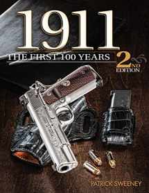 9781946267764-1946267767-1911: The First 100 Years, 2nd Edition