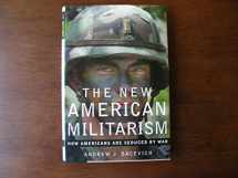 9780195173383-0195173384-The New American Militarism: How Americans Are Seduced by War