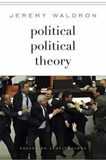 9780674743854-0674743857-Political Political Theory: Essays on Institutions