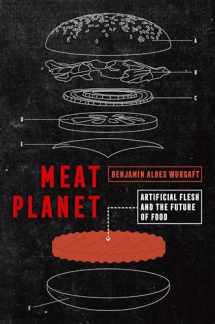 9780520295537-0520295536-Meat Planet: Artificial Flesh and the Future of Food (Volume 69) (California Studies in Food and Culture)