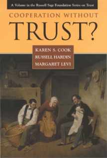 9780871541659-0871541653-Cooperation Without Trust? (Russell Sage Foundation Series on Trust)