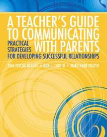 9780137054060-0137054068-Teacher's Guide to Communicating with Parents, A: Practical Strategies for Developing Successful Relationships