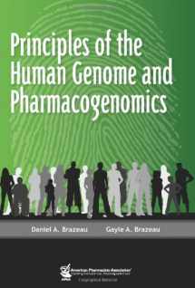 9781582121246-1582121249-Principles of the Human Genome and Pharmacogenomics