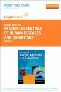 9781455746378-1455746371-Essentials of Human Diseases and Conditions - Elsevier eBook on VitalSource (Retail Access Card): Essentials of Human Diseases and Conditions - Elsevier eBook on VitalSource (Retail Access Card)