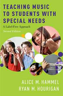 9780190654689-0190654686-Teaching Music to Students with Special Needs: A Label-Free Approach