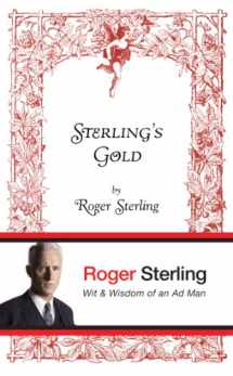 9780802119896-0802119891-Sterling's Gold: Wit and Wisdom of an Ad Man
