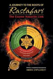 9781490733166-1490733167-A Journey to the Roots of Rastafari: The Essene Nazarite Link