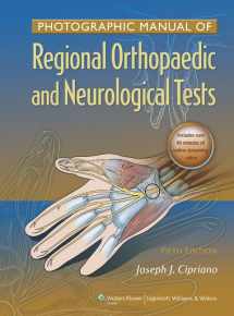 9781605475950-1605475955-Photographic Manual of Regional Orthopaedic and Neurologic Tests