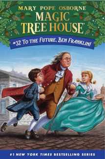 9780525648321-0525648321-To the Future, Ben Franklin! (Magic Tree House (R))