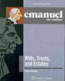 9780735579231-0735579237-Wills, Trusts, and Estates: Keyed to Dukeminier/ Sitkoff's/ Lindgren (The Emanuel Law Outlines Series)