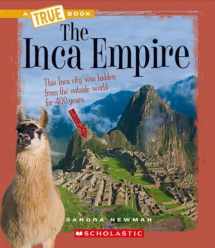 9780531241097-0531241092-The Inca Empire (A True Book: Ancient Civilizations) (A True Book (Relaunch))