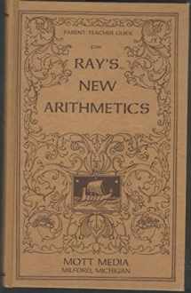 9780880620543-0880620544-Key to Ray's new arithmetics: Primary, intellectual and practical (Ray's arithmetic series) (Ray's arithmetic series)