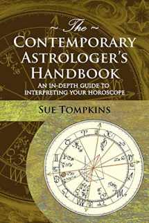 9781903353028-1903353025-The Contemporary Astrologer's Handbook (Astrology Now)