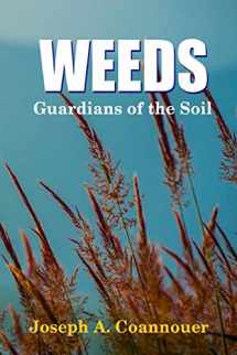9781312939073-1312939079-Weeds - Guardians of the Soil