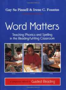 9780325000510-0325000514-Word Matters: Teaching Phonics and Spelling in the Reading/Writing Classroom (F&P Professional Books and Multimedia)