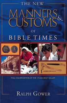 9780802459657-080245965X-The New Manners & Customs of Bible Times