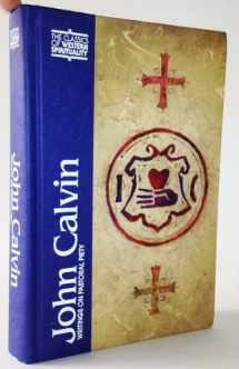 9780809105410-0809105411-John Calvin: Writings on Pastoral Piety (Classics of Western Spirituality (Hardcover))