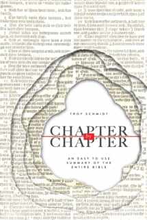 9781499610239-1499610238-Chapter by Chapter: An Easy to Use Summary of the Entire Bible