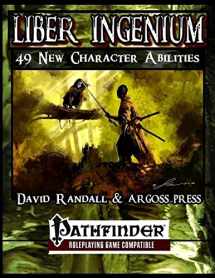 9781508572282-1508572283-Liber Ingenium: Expanded Character Abilities for The Pathfinder Role Playing Game