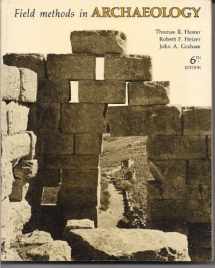 9780874843231-0874843235-Field Methods in Archaeology, 6th edition