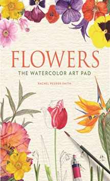 9781250146472-125014647X-Flowers: The Watercolor Art Pad