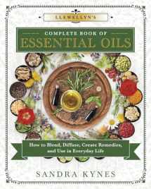 9780738756875-0738756873-Llewellyn's Complete Book of Essential Oils: How to Blend, Diffuse, Create Remedies, and Use in Everyday Life (Llewellyn's Complete Book Series, 13)
