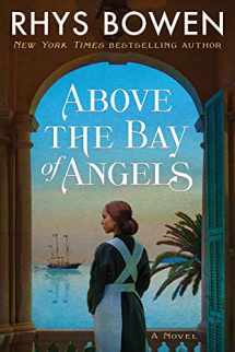 9781542008259-1542008255-Above the Bay of Angels: A Novel