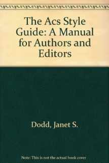 9780841234611-0841234612-The ACS Style Guide: A Manual for Authors and Editors