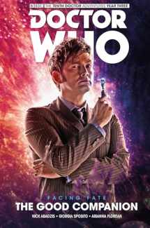 9781785865350-1785865358-Doctor Who: The Tenth Doctor: Facing Fate Vol. 3: The Good Companion