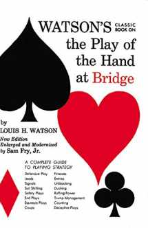 9780064632096-0064632091-Watson's Classic Book on The Play of the Hand at Bridge