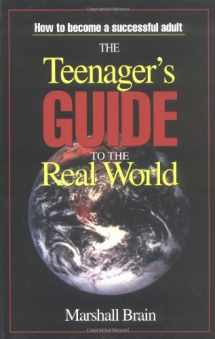 9780965743037-0965743039-The Teenager's Guide to the Real World
